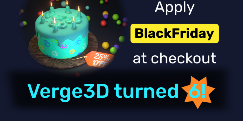 Six Years of Verge3D & Black Friday Deal